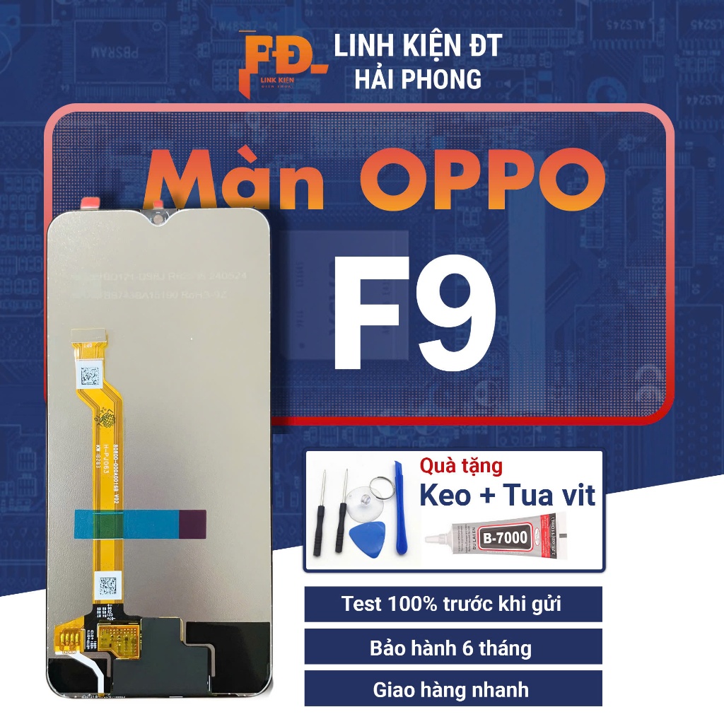 Màn Hình Điện Thoại Oppo F9 Chất Lượng Cao, Tặng Kèm Keo + Bộ Sửa Chữa