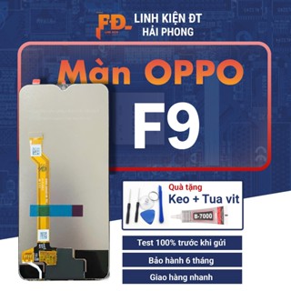 Màn Hình Điện Thoại Oppo F9 Chất Lượng Cao, Tặng Kèm Keo + Bộ Sửa Chữa