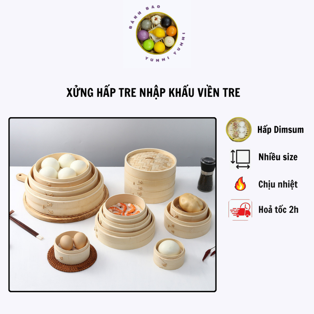 Xửng tre hấp dimsum mẫu đẹp, hàng nhập khẩu