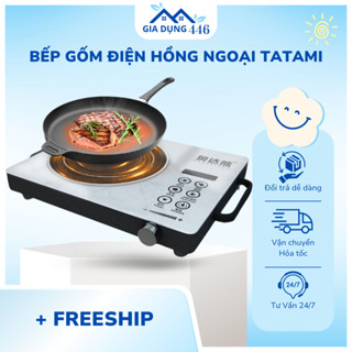 Bếp gốm hồng ngoại TATAMI công suất 3500W không kén nồi không bức xạ tiết kiệm điện.  Gia Dụng 446