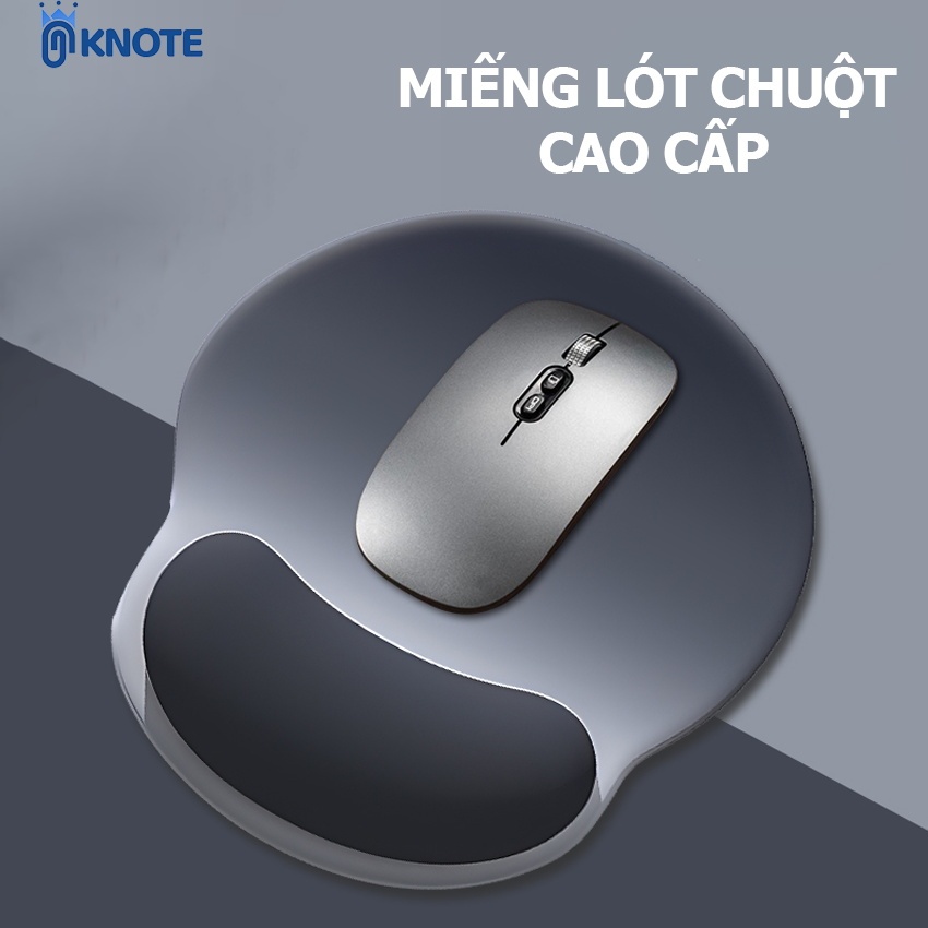  Lót chuột KNOTE kê tay bàn phím chất liệu mềm mại có đệm độ đàn hồi cao chống đau mỏi siêu bền 