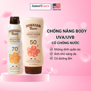 Kem chống nắng body Hawaiian Tropic Sunscreen Sheer Touch SPF 50, 70 lotion chống nắng toàn thân, dưỡng ẩm, tạo ánh nhũ