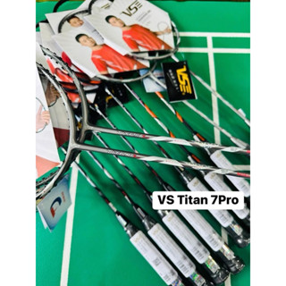 【CHÍNH HÃNG-RẺ VÔ ĐỊCH  Vợt cầu lông VS Titan 7 Pro 4U chính hãng, được chế tạo bởi vật liệu nano-carbon siêu cứng