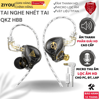 Tai Nghe Nhét Tai Có Mic Ziyou QKZ HBB Âm Thanh Chuyên Nghiệp Tích Hợp Micro Màng Loa TiTan Đa Lớp