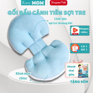 Gối bầu cánh tiên Easy MOM vải sợi tre, gối cánh tiên kê bụng cho mẹ bầu giúp dễ ngủ, giảm đau lưng và nâng đỡ bụng bầu