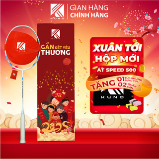  Vợt cầu lông KUNO AT SPEED 500 công thủ toàn diện trọng lượng 4u vợt cầu lông full carbon cao cấp được chọn mức căng 
