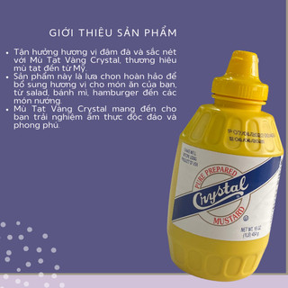Mù tạt vàng Crystal (454g)