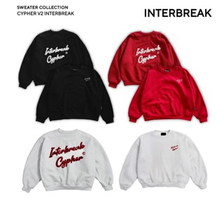 [COLLECTION TẾT] Áo Sweater INTERBREAK CYPHER V2 THÊU XÙ Form Boxy Rộng Nhiều Màu Unisex Nam Nữ_INTERBREAK