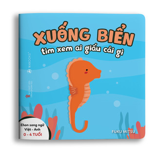 Sách Ehon - Xuống biển xem ai giấu cái gì - Dành cho trẻ từ 0 - 4 tuổi