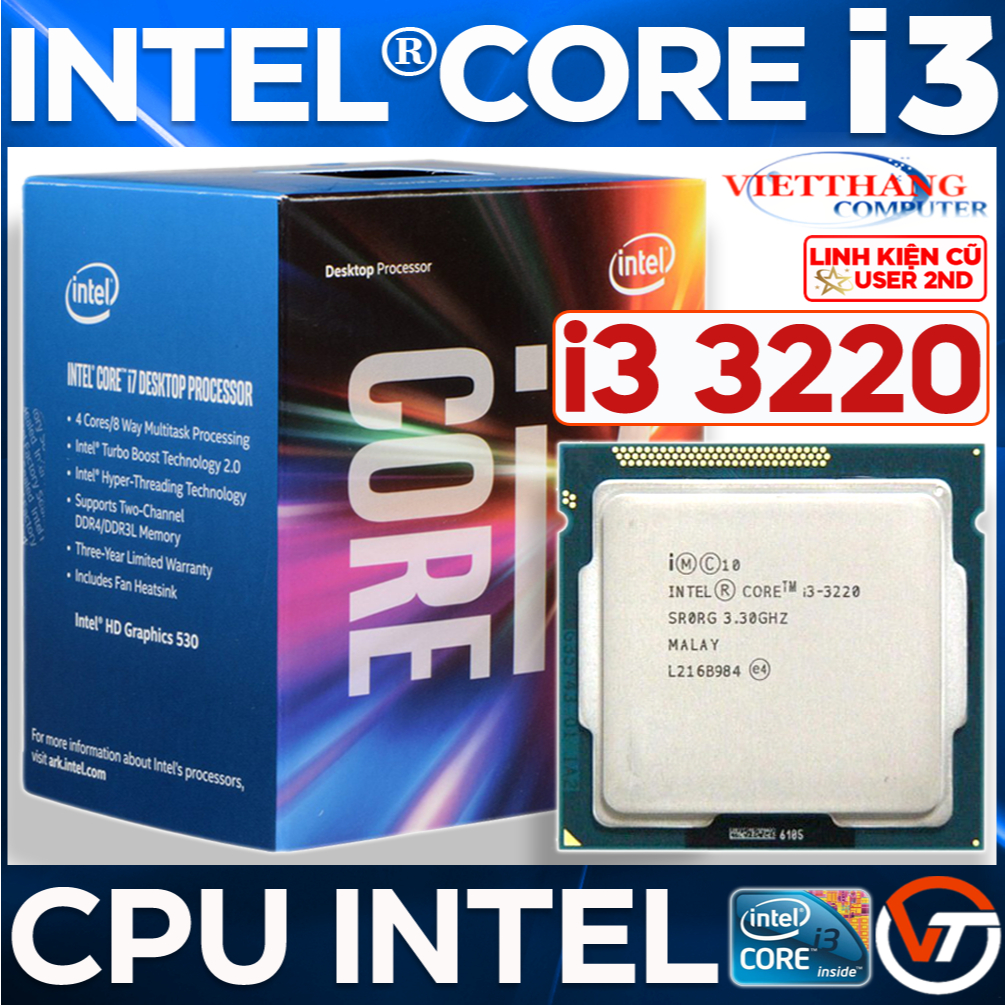 CPU - Bộ Vi Xử Lý i3 3220 3.3Ghz cho Mainboard H61, B75 Socket LGA1155 đã qua sử dụng ( Cũ - 2nd )