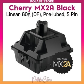 Cherry Hyperglide Black Linear switch công tắc bàn phím cơ Cherry MX2A Brown Red Polabe Store