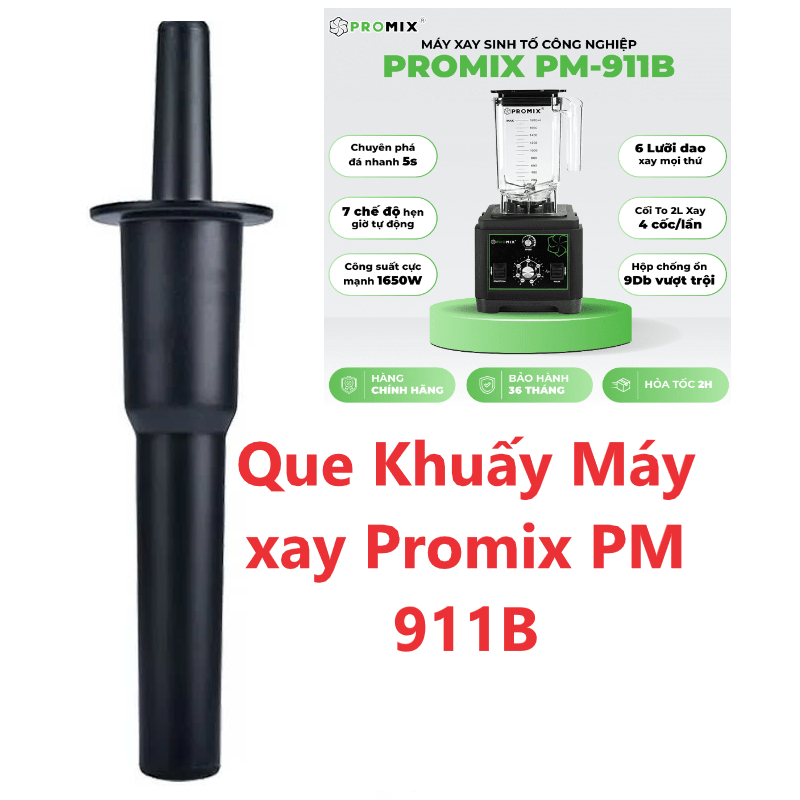 Que khuấy máy xay sinh tố Promix PM 819B - 919B - 911B