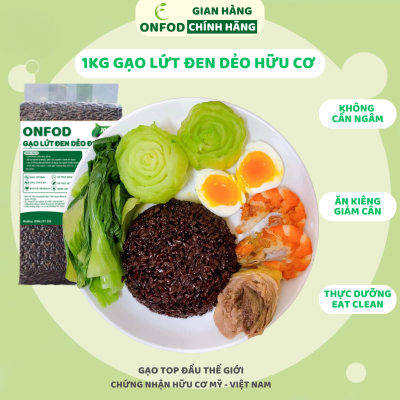 Gạo lứt đen dẻo điện biên organic ONFOD dành cho người giảm cân, thực dưỡng, ăn kiêng, tiểu đường, béo phì 500g 1kg