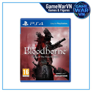 Đĩa Game PS4 - Bloodborne: Game of the Year Edition