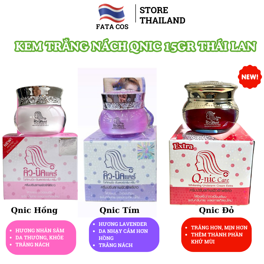 Kem nách qnic, trắng nách thái lan, giảm thâm nách thái lan, giảm thâm vòng ba chính hãng 15gr