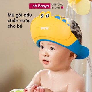 Mũ Gội Đầu Chắn Nước Vào Mắt Cho Bé ohBabyo Nón Tắm Chống Nước Vào Tai An Toàn Cho Trẻ Sơ Sinh