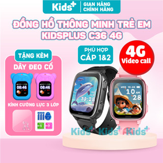 [ TẶNG DÂY ĐEO CỔ ] Đồng hồ thông minh định vị KidsPlus C36 4G chính hãng nghe gọi video 4G, định vị, chống nước
