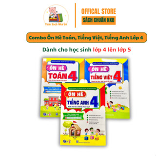 Sách- Combo Ôn Hè Toán, Tiếng Việt, Tiếng Anh Lớp 4 ( Dành cho học sinh lớp 4 lên lớp 5)