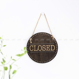 [ HÀNG SALE ] BẢNG OPEN/ CLOSED HÌNH TRÒN DÁN CHỮ NỔI - LUXI DECOR