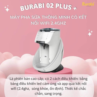 (Bảo hành 12 tháng-lỗi 1 đổi 1) Máy pha sữa Burabi Plus / Burabi Smart / Burabi 05