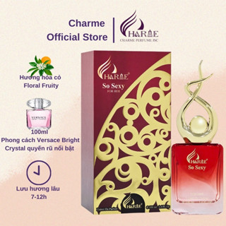  Nước hoa nữ Charme So Sexy 100ml quyến rũ nổi bật - Bản Mới 