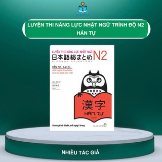 Sách - luyện thi năng lực nhật ngữ trình độ n2 - hán tự