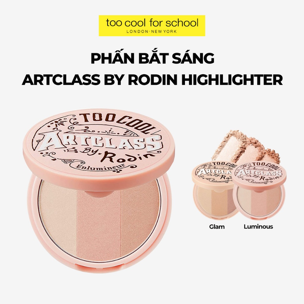 [LIVE] Phấn bắt sáng Too Cool For School ArtClass By Rodin Highlighter 10.5g