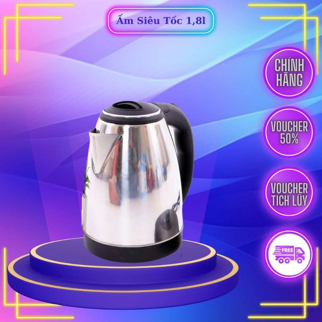 Ấm Siêu Tốc 1.8L Electric Kettle , Bình Đun Siêu Tốc inox tốt cho sức khỏe người sử dụng - ST2