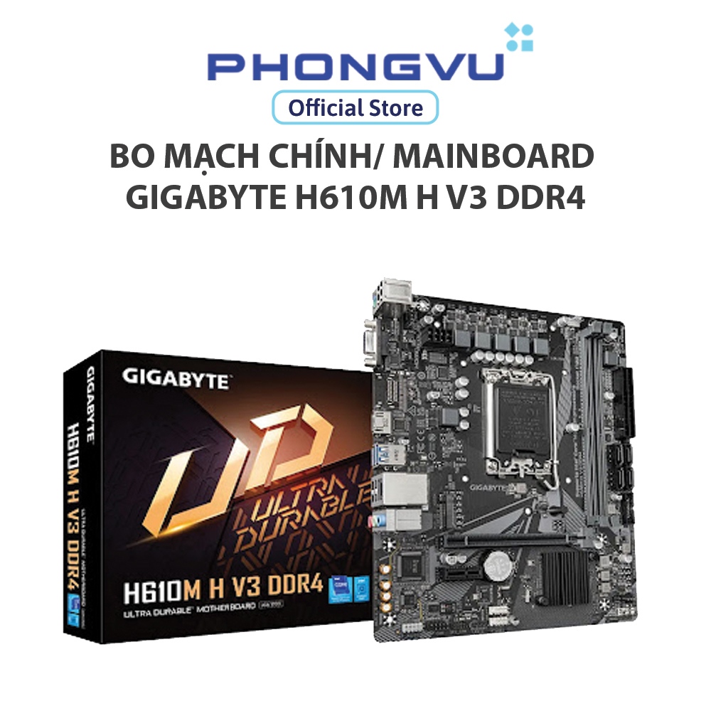 Bo mạch chính/ Mainboard Gigabyte H610M H V3 DDR4 - Bảo hành 36 tháng