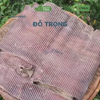 Đỗ Trọng [100 gr hoặc 500gr]
