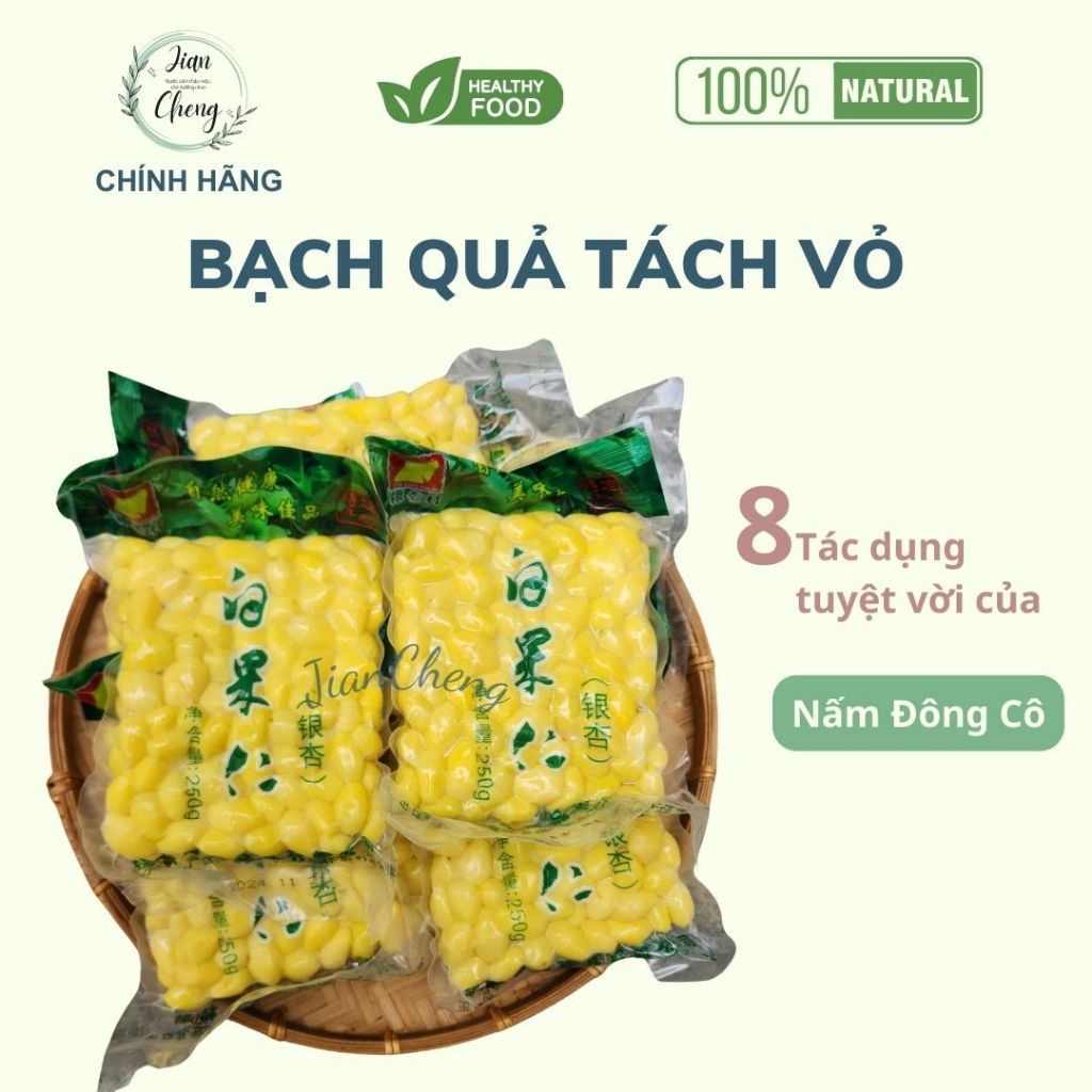 Bạch quả tươi tách vỏ hút chân không 250 gram (nấu chè, chưng yến)