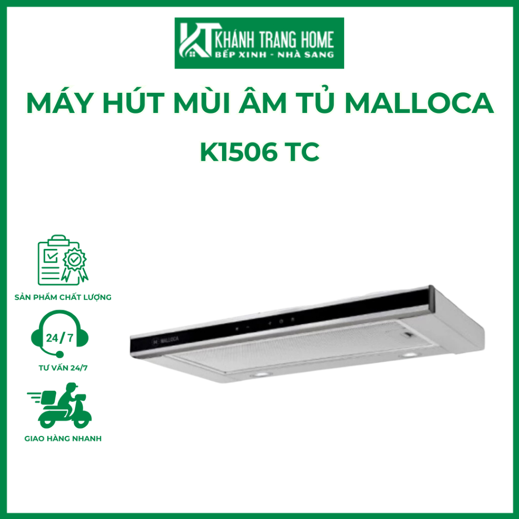 Máy hút mùi âm tủ Malloca K1506 TC, công suất hút của máy lên đến 500 m³/h - Khánh Trang Home