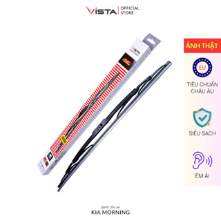  Gạt Mưa Cho Xe KIA Morning Thương Hiệu VISTA - Xương Sắt - Tiêu Chuẩn Châu Âu - Siêu Sạch - Siêu Bền - Êm Ái 