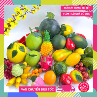 Mâm ngũ quả chưng tết, trái cây giả, quả giả trang trí tết 2025 - Đầy đủ các loại quả giả đẹp như thật