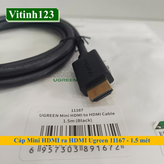 Cáp Mini HDMI ra HDMI Ugreen 11167 1.5m