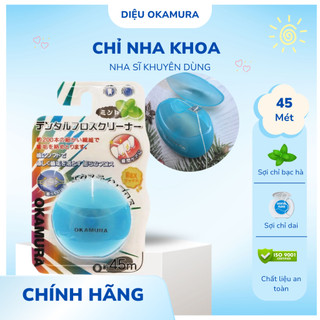 Chỉ nha khoa Okamura 45 mét cuộn hương Bạc Hà thơm mát