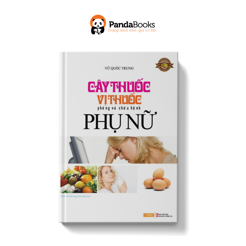 Sách PANDABOOKS Cây thuốc vị thuốc & chữa bệnh phụ nữ