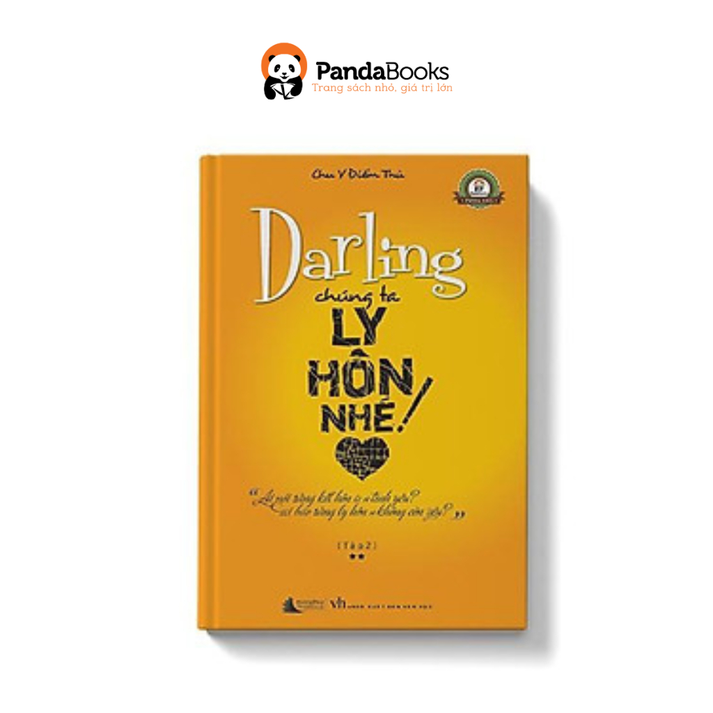 Sách PANDABOOKS Darling Chúng Ta Ly Hôn Nhé - Tập 2