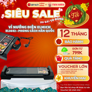 Bếp nướng điện ELMICH- Phong cách hàn quốc, nướng nhanh, chống dính cao cấp, an toàn - EGE 3642