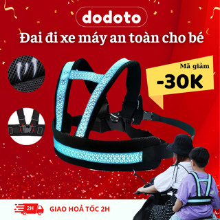 Đai đi xe máy an toàn cho bé dodoto, địu ngồi xe máy cho bé có phát quang, ngồi trước sau đai lưng vai và ngực