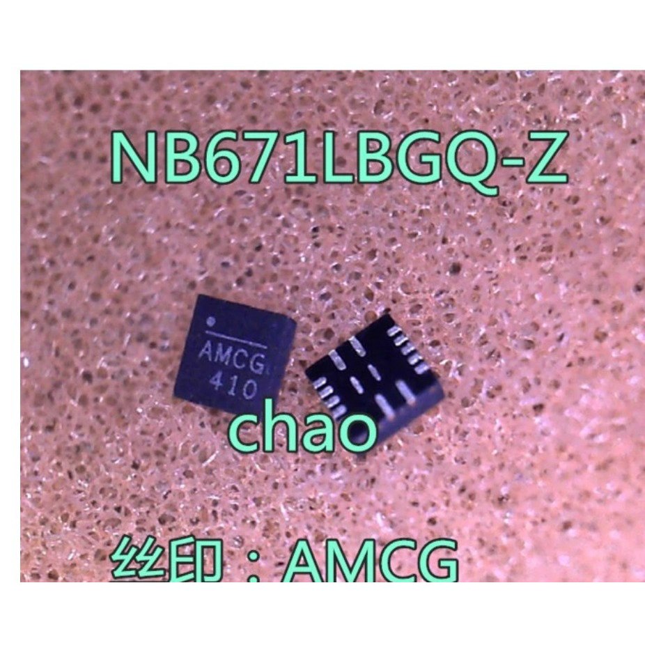 NB671LBGQ-Z NB671LBGQ NB671LB NB671L 671 AMC AMCF AMCE AMCG AMCH AMCY AMC* AMC ic nguồn