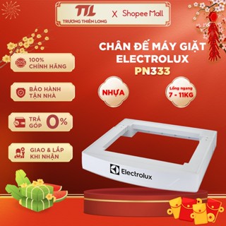 PN333 - Chân Đế Máy Giặt Electrolux PN333 -Tương Thích Với Mặt Đế 600x657mm, Giảm Tiếng Ồn, Rung Lắc