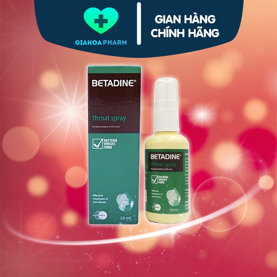 Xịt họng Betadine giúp vệ sinh răng miệng & giảm các vấn đề khoang miệng