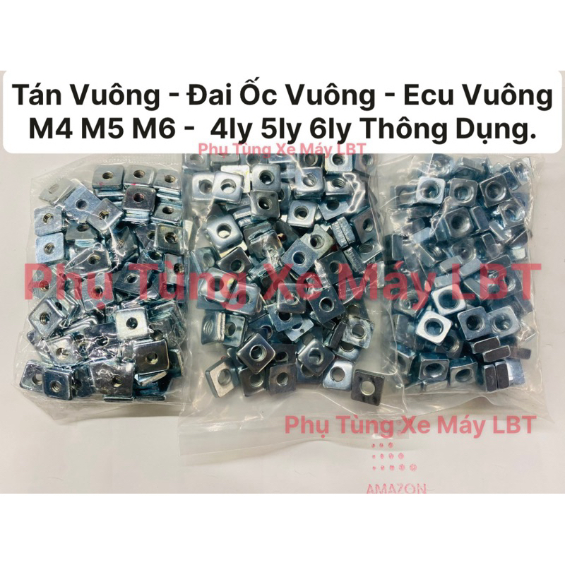 Tán Vuông - Đai Ốc Vuông - Ecu Vuông M4 M5 M6 -  4ly 5ly 6ly Thông Dụng