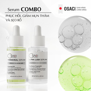  Combo 2 Serum Osaci Hana Heal + Luna Lush  2 chai x 20ml  – Giảm Mụn Mờ Thâm Mờ Sẹo Dưỡng Sáng Da 