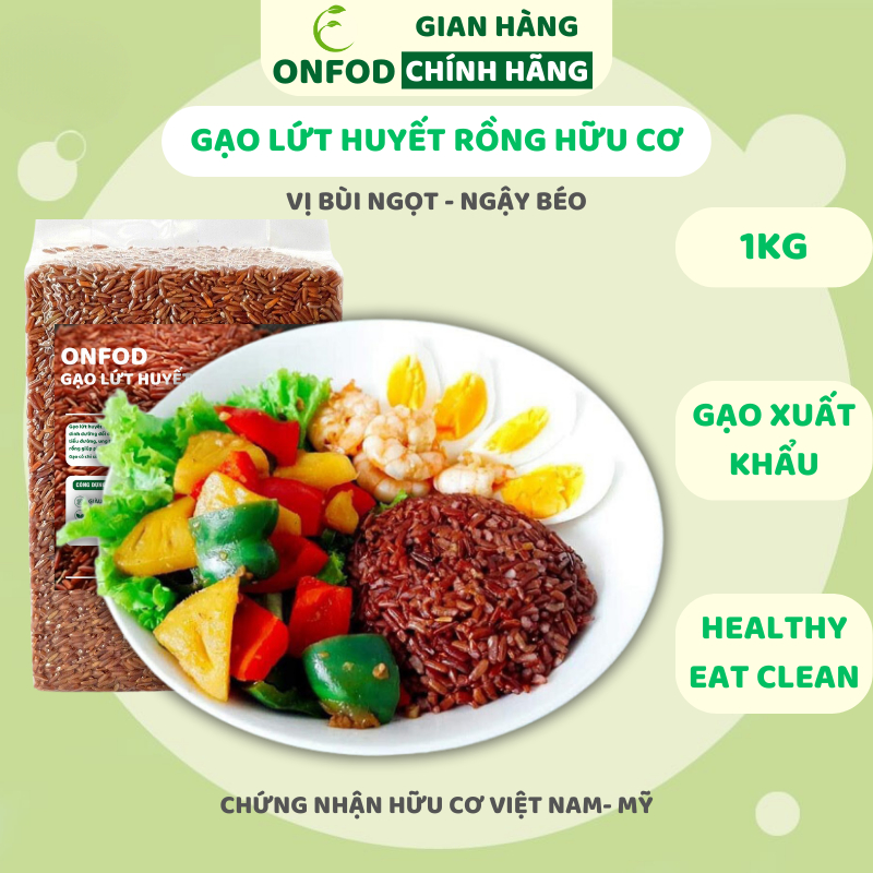 Gạo lứt huyết rồng đỏ hữu cơ ONFOD ăn kiêng giảm cân cho người tiểu đường ăn chay eat clean 500g 1kg