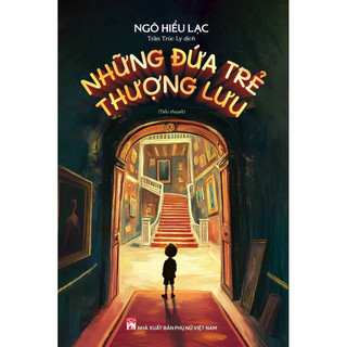 Sách PN - Những Đứa Trẻ Thượng Lưu
