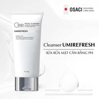  Sữa Rửa Mặt Nha Đam Ngừa Mụn Làm Sáng Da – Osaci UmiRefresh Cleanser 100ml Cân Bằng pH Dịu Nhẹ 