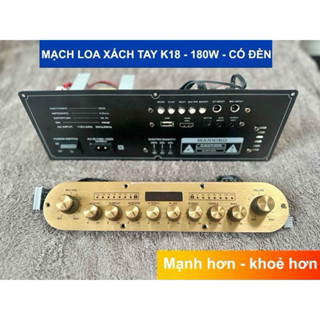 Mạch loa xách tay 180w k18, có đèn chớp theo nhạc, nguồn lớn