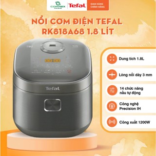 Nồi cơm điện tử cao tần Tefal 1.8 lít RK818A68 - Giữ ấm 12 giờ - Đa dạng chế độ nấu